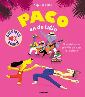 Paco en de latin. Geluidenboek. 3+ ( NIEUW)