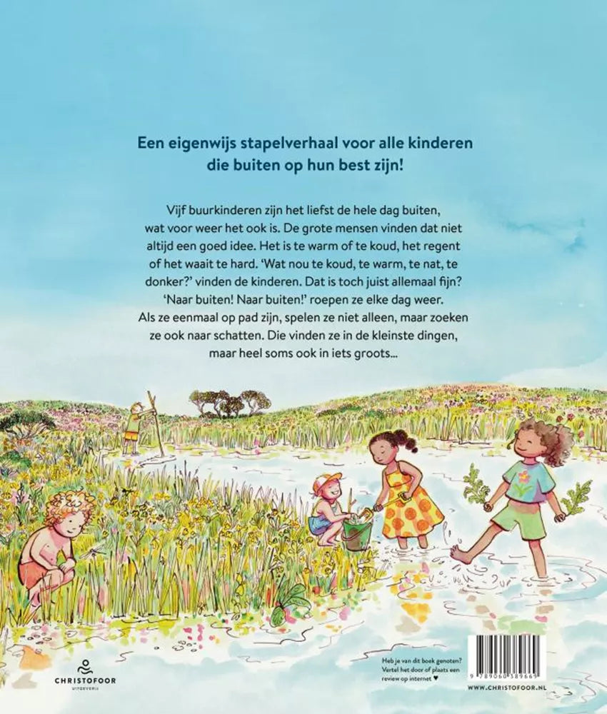 Naar buiten! Naar buiten! 3+