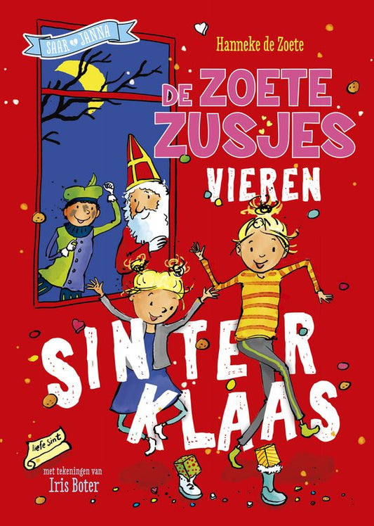 De ZOETE ZUSJES vieren Sinterklaas