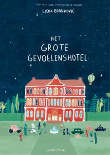 Het Grote Gevoelenshotel