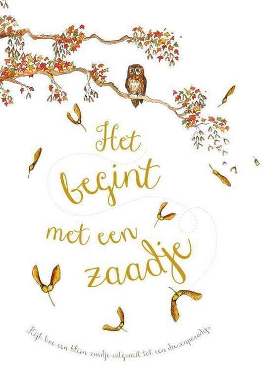 Het begint met een zaadje -  Laura Knowles