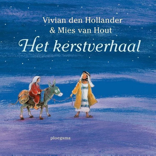 Het kerstverhaal - Vivian den Hollander