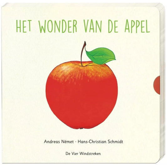 Het wonder van de appel (kartonboek) - Andreas Német Hans-Christian Schmidt