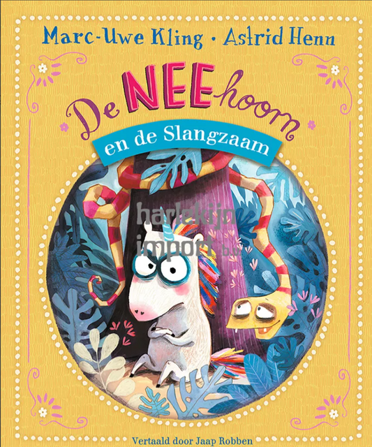 De NEEhoorn en de Slangzaam - Marc-Uwe Kling