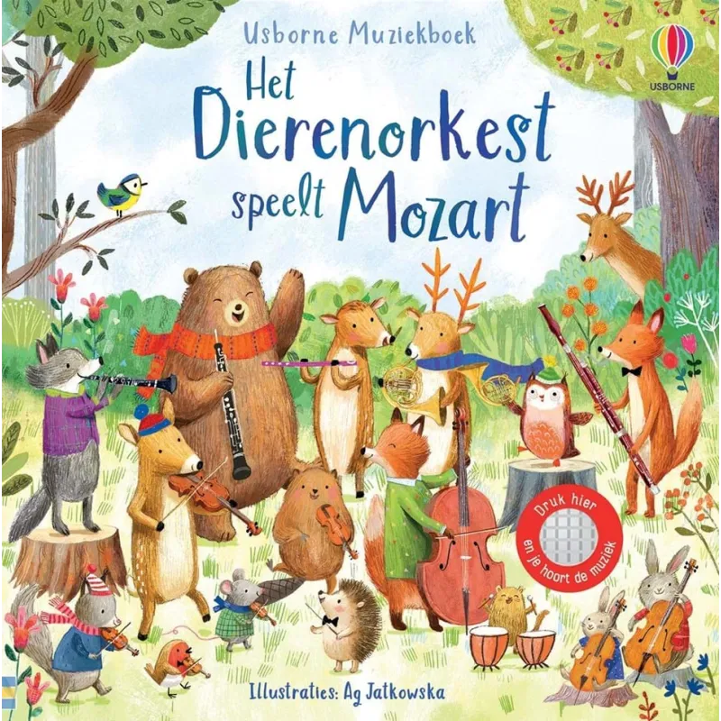 Usborne Muziekboek- Het Dierenorkest speelt Mozart (muziekboek)