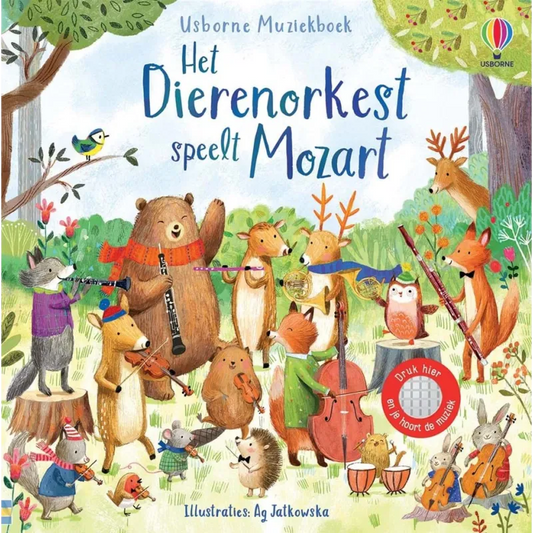 Usborne Muziekboek- Het Dierenorkest speelt Mozart (muziekboek)