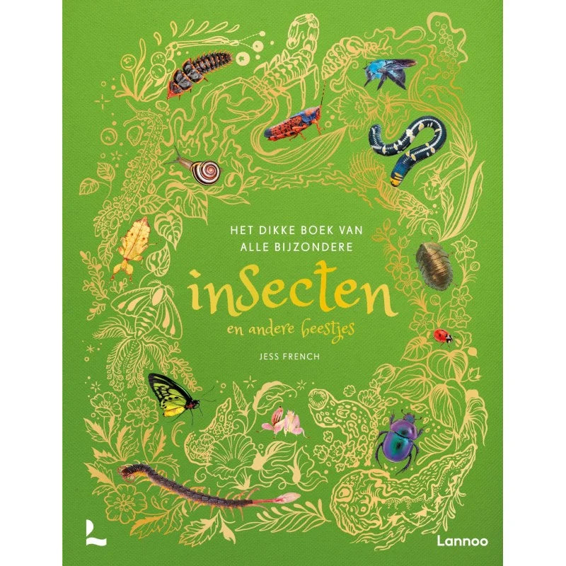 Het dikke boek van alle bijzondere insecten en andere beestjes