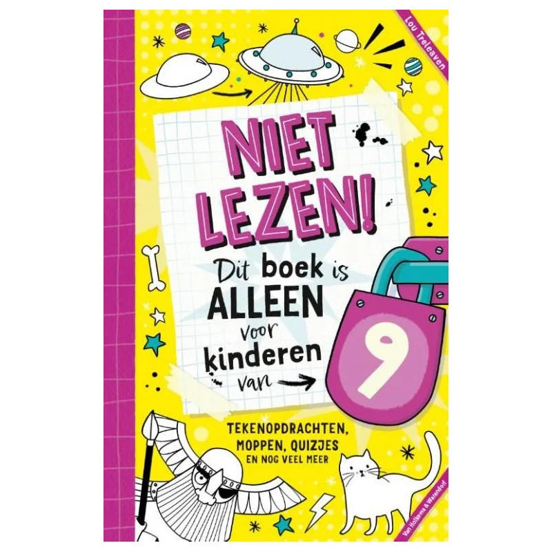 Niet lezen! Dit boek is alleen voor kinderen van 9 - DOEBOEK